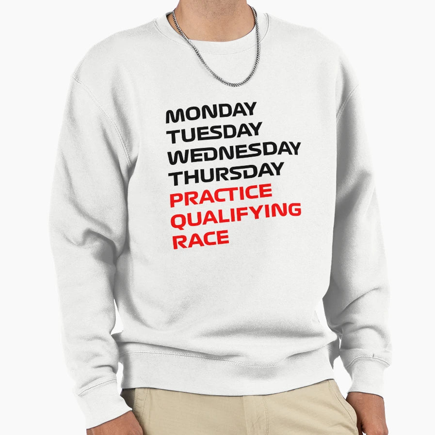 Formula 1 Days Week Sweatshirt - Trendy Graphic for Adults - T-Shirt, Sweatshirt, Hoodie