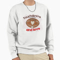 American Football Touchdowns And Love Sweatshirt - Graphic Print Men Women - T-Shirt, Sweatshirt, Hoodie
