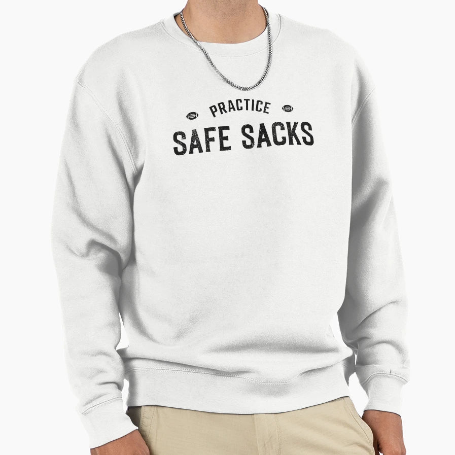 Practice Safe Sacks Lazy Sweatshirt - Casual Everyday Wear for Adults - T-Shirt, Sweatshirt, Hoodie