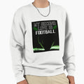 My Second Love Is Football Sweatshirt - Unique Graphic Men Women - T-Shirt, Sweatshirt, Hoodie