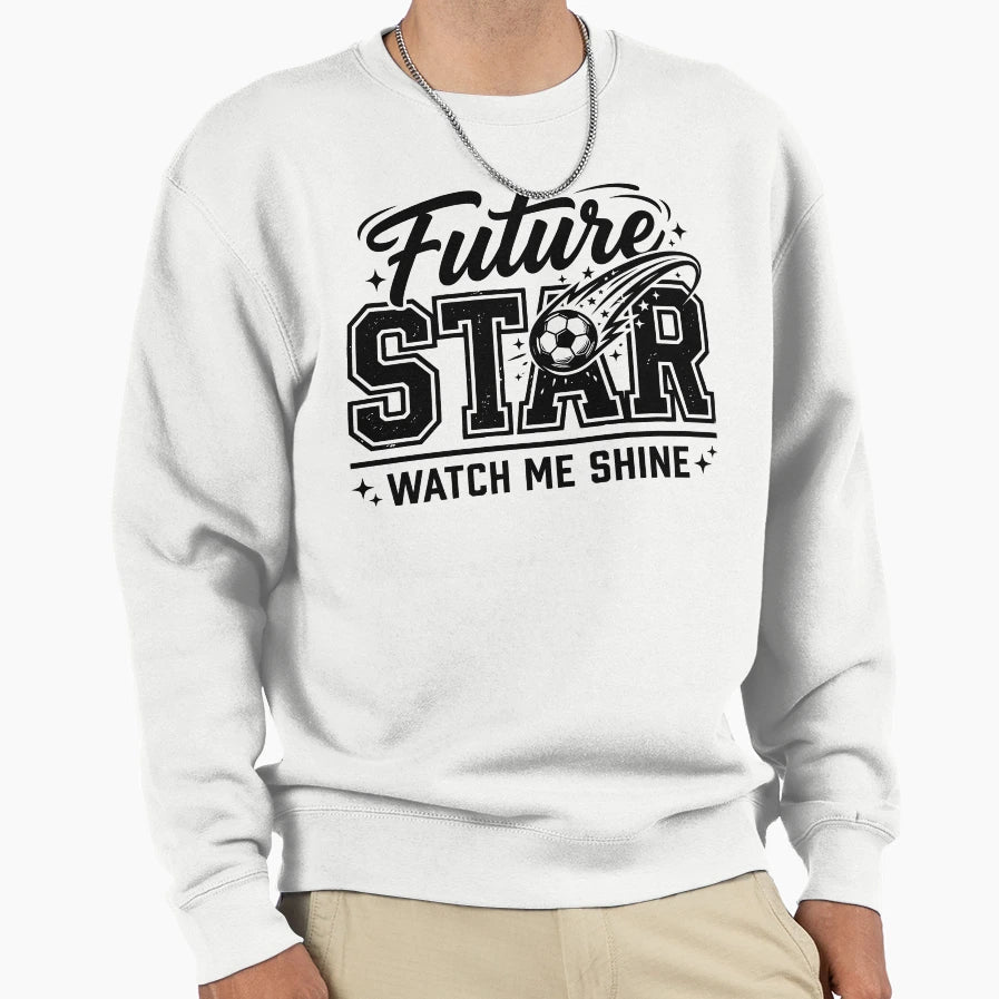 Future Soccer Star Sweatshirt - Minimalist Print Men Women - T-Shirt, Sweatshirt, Hoodie