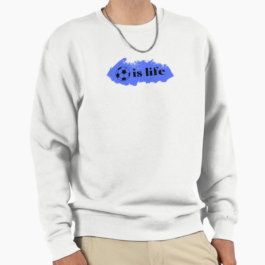 Football Is Life Sweatshirt - Unique Graphic Unisex - T-Shirt, Sweatshirt, Hoodie
