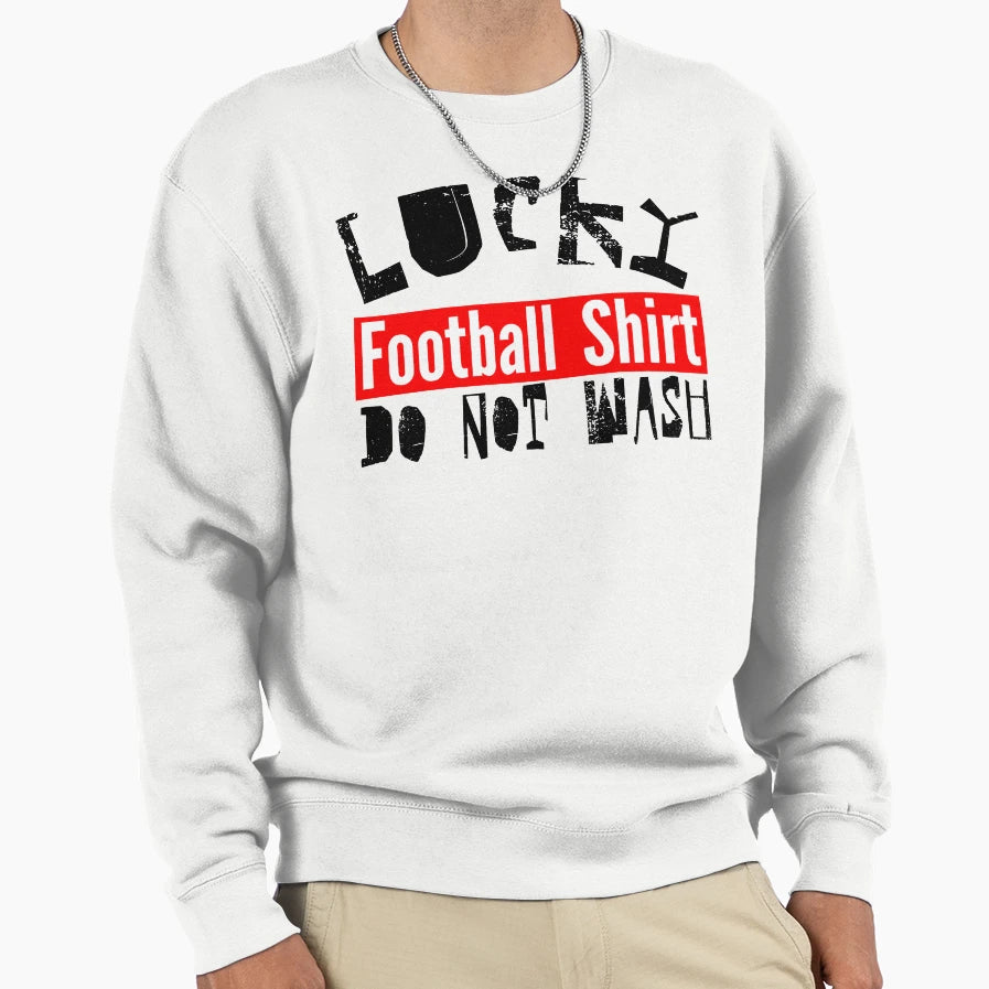 Lucky Football Do Not Wash T-Shirt - Minimalist Print Unisex - T-Shirt, Sweatshirt, Hoodie