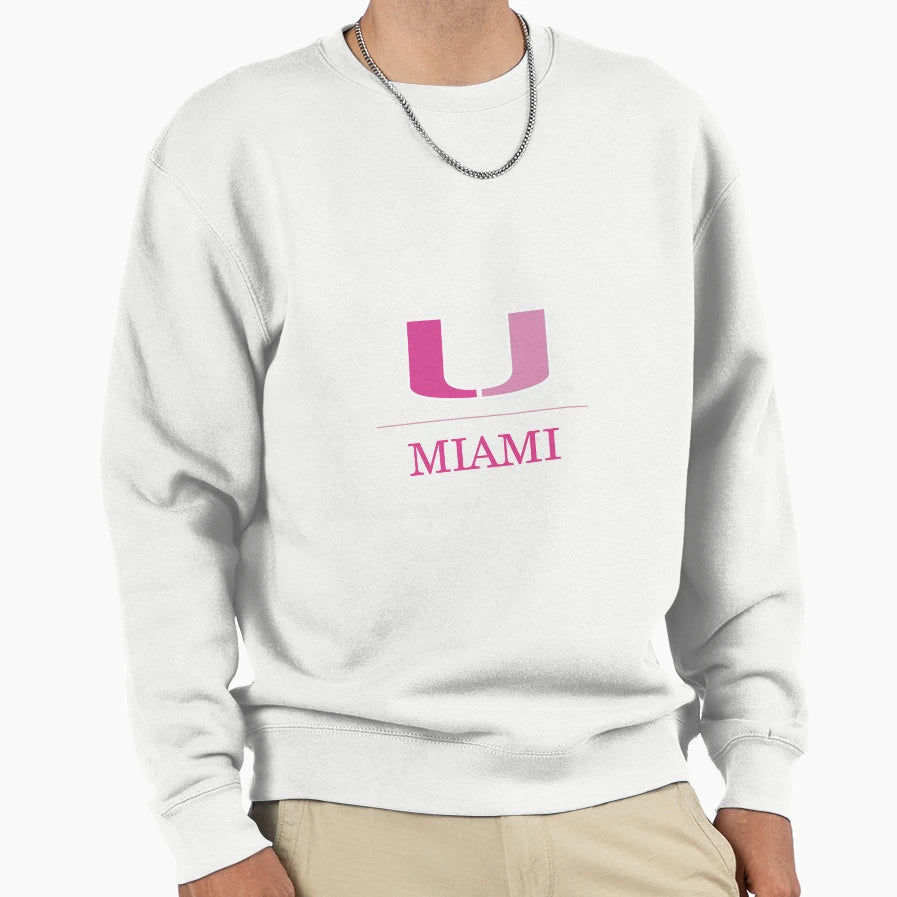 U Miami Sweatshirt - Streetwear Style Men Women - T-Shirt, Sweatshirt, Hoodie