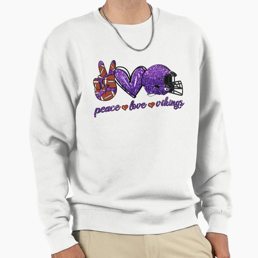 Peace Love Vikings Football Team Sweatshirt - Streetwear Style Men Women - T-Shirt, Sweatshirt, Hoodie