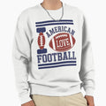 Touch Down My American Football Sweatshirt - Casual Everyday Wear Unisex - T-Shirt, Sweatshirt, Hoodie