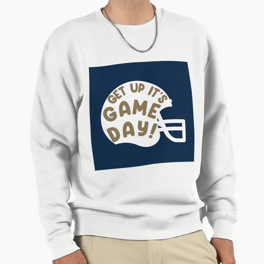 Get Up Its Gameday Ga Southern Sweatshirt - Casual Everyday Wear Men Women - T-Shirt, Sweatshirt, Hoodie