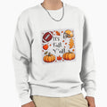 Its Fall Yall Sweatshirt - Fun Novelty Design Men Women - T-Shirt, Sweatshirt, Hoodie