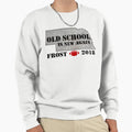 Frost Tees Frost Old School Sweatshirt - Novelty Apparel for Adults - T-Shirt, Sweatshirt, Hoodie