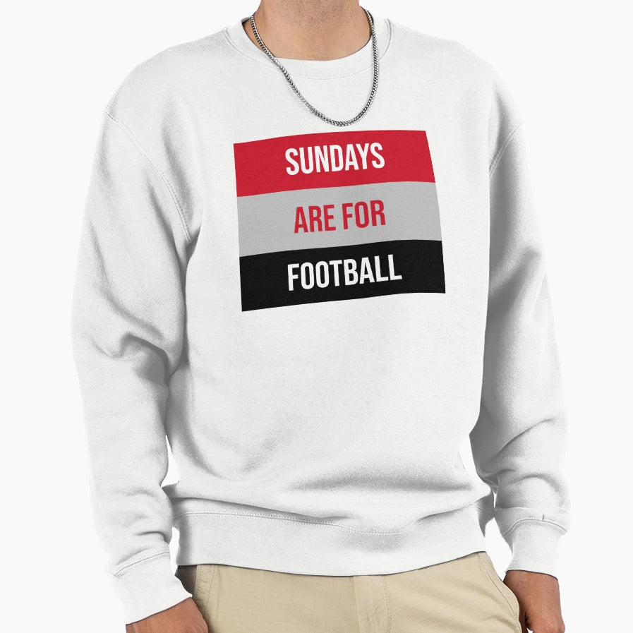 Sundays Are Football Sweatshirt - Custom Art Print Unisex - T-Shirt, Sweatshirt, Hoodie