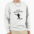 Life Football Lovers Sweatshirt - Custom Art Print Men Women - T-Shirt, Sweatshirt, Hoodie