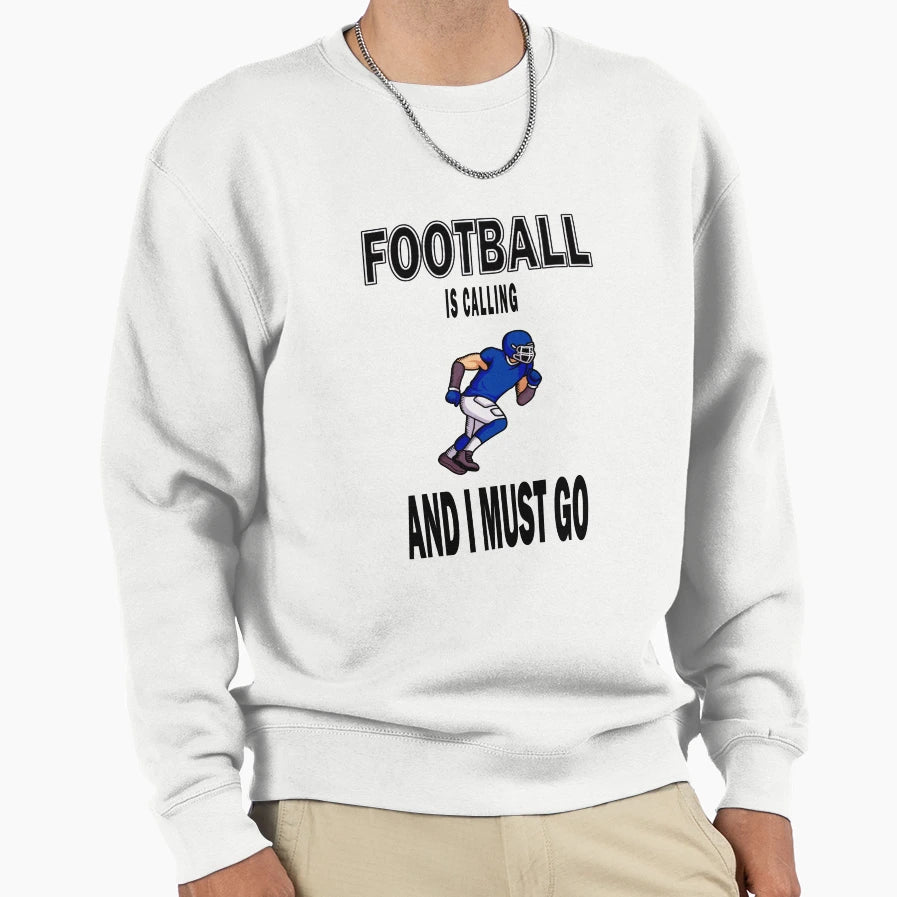 American Football Football Is Sweatshirt - Streetwear Style for Adults - T-Shirt, Sweatshirt, Hoodie