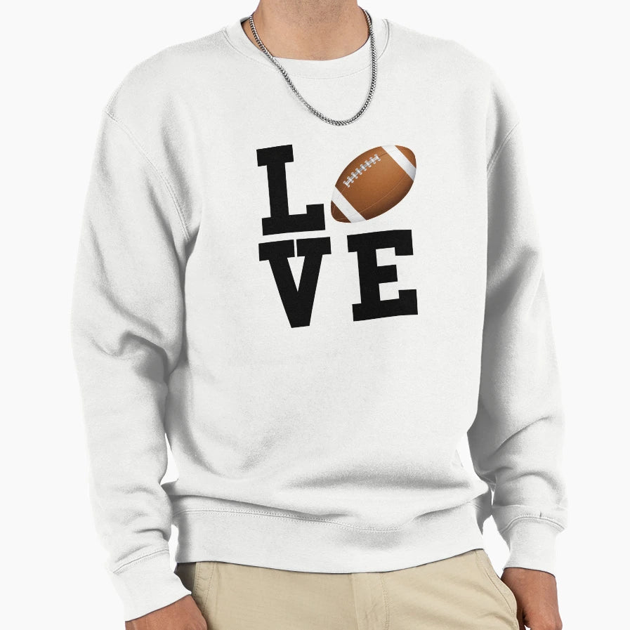 I Love Football Text Sweatshirt - Trendy Graphic Men Women - T-Shirt, Sweatshirt, Hoodie
