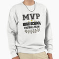 Mvp High School Football Team Sweatshirt - Streetwear Style for Adults - T-Shirt, Sweatshirt, Hoodie
