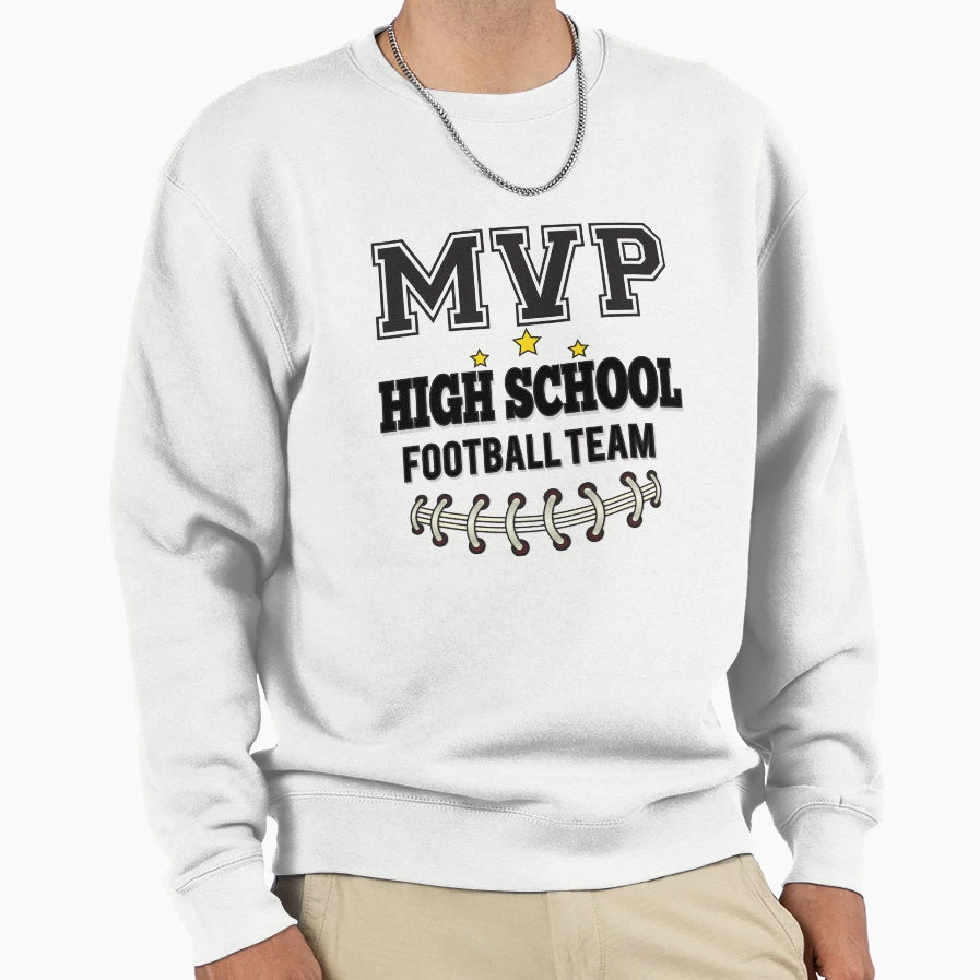 Mvp High School Football Team Sweatshirt - Streetwear Style for Adults - T-Shirt, Sweatshirt, Hoodie