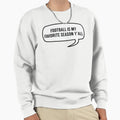 Football Is My Favorite Season Yall Sweatshirt - Unique Graphic for Adults - T-Shirt, Sweatshirt, Hoodie