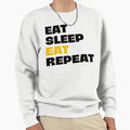 Eat Sleep Eat Repeat Sweatshirt - Custom Art Print Men Women - T-Shirt, Sweatshirt, Hoodie