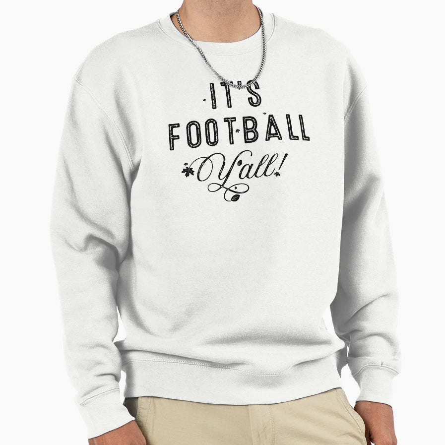 Football Yall Sweatshirt - Minimalist Print for Adults - T-Shirt, Sweatshirt, Hoodie