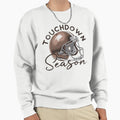 Touchdown Season Football Fan Sweatshirt - Novelty Apparel for Adults - T-Shirt, Sweatshirt, Hoodie