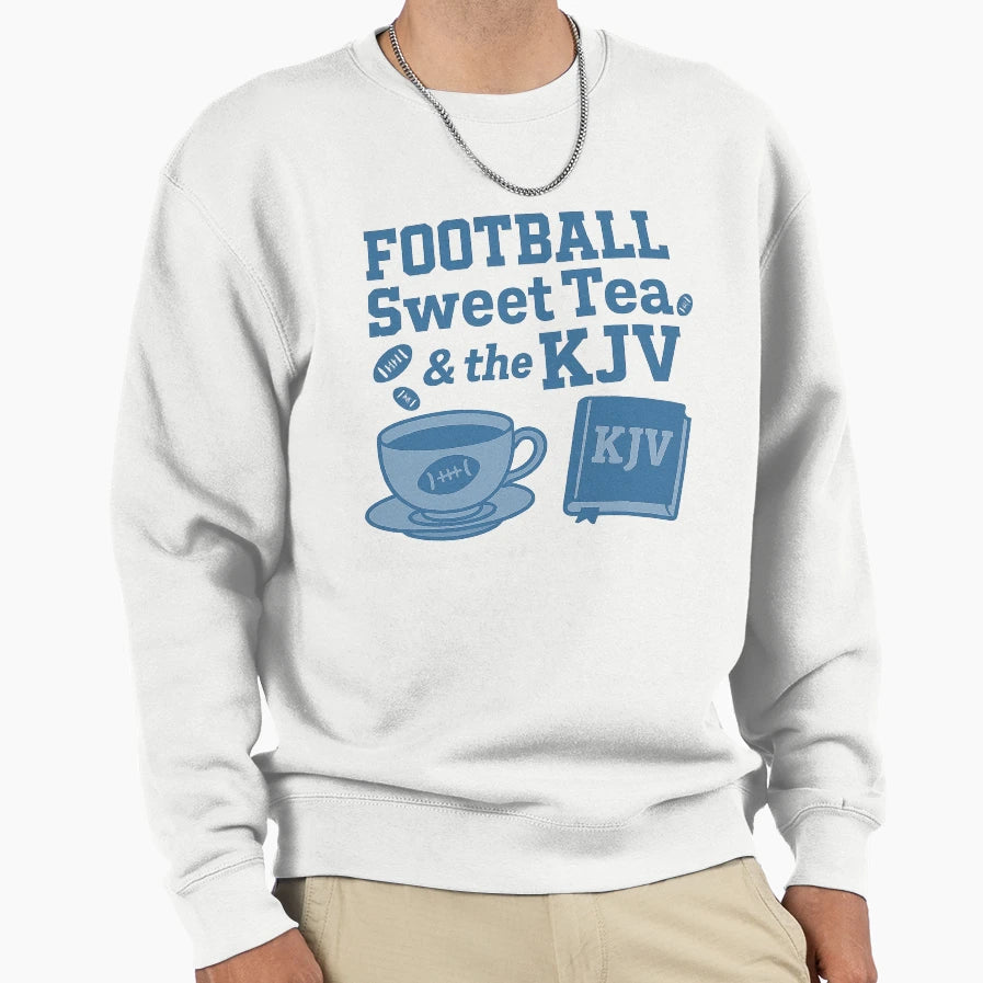 Football Sweet Tea Kjv Sweatshirt - Custom Art Print Men Women - T-Shirt, Sweatshirt, Hoodie