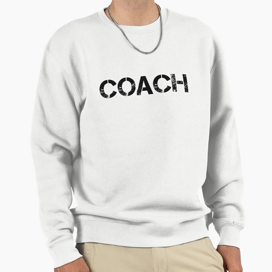 Coach Sweatshirt - Novelty Apparel Unisex - T-Shirt, Sweatshirt, Hoodie