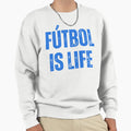 Futbol Is Life Blue White Car Bumper Sweatshirt - Minimalist Print Unisex - T-Shirt, Sweatshirt, Hoodie
