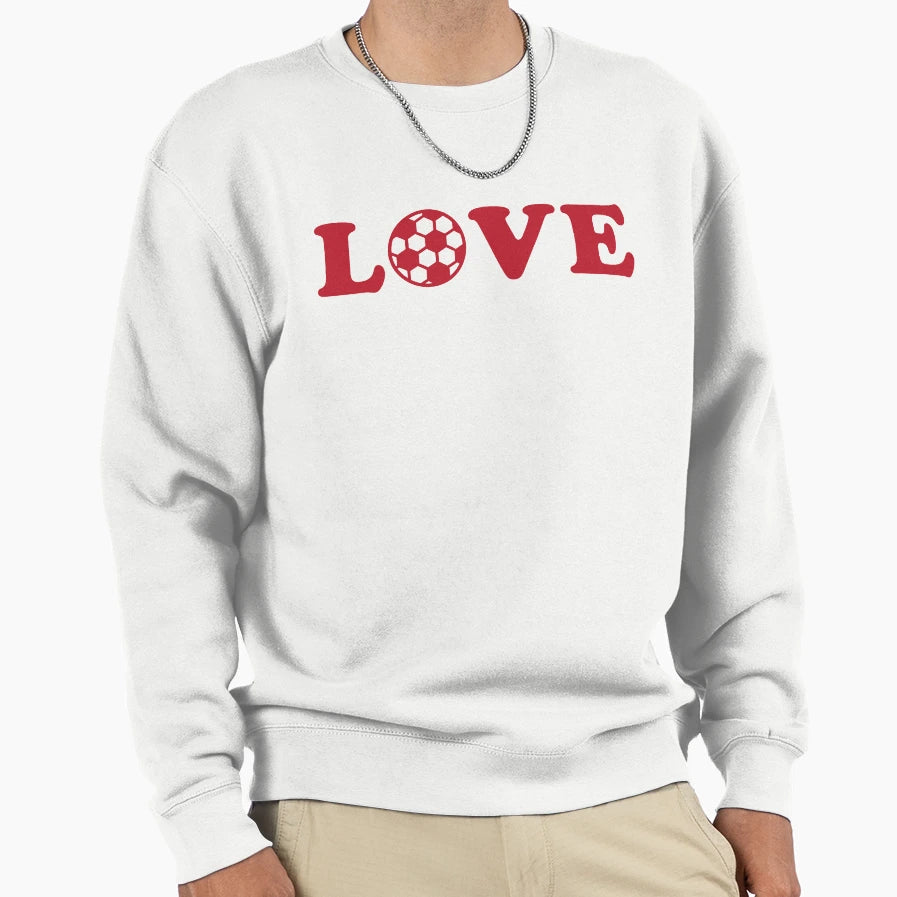 I Love Soccer Red Sweatshirt - Streetwear Style Men Women - T-Shirt, Sweatshirt, Hoodie