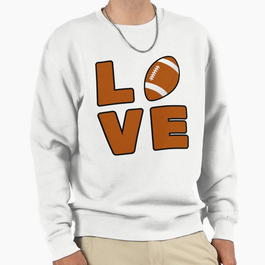 Love Football Sweatshirt - Custom Art Print Unisex - T-Shirt, Sweatshirt, Hoodie