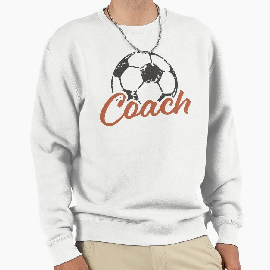 Soccer Coach Football Ball Sweatshirt - Casual Everyday Wear Unisex - T-Shirt, Sweatshirt, Hoodie