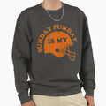 Sunday Is My Funday Football Sweatshirt - Aesthetic Graphic Unisex - T-Shirt, Sweatshirt, Hoodie
