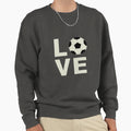 Love Soccer Sweatshirt - Custom Art Print for Adults - T-Shirt, Sweatshirt, Hoodie