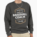 Baseball Coach Logo Gift Ideas Sweatshirt - Aesthetic Graphic for Adults - T-Shirt, Sweatshirt, Hoodie