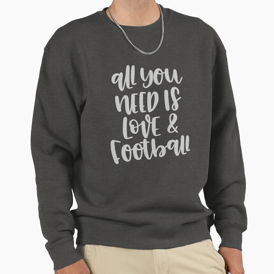 All You Need Is Love Football Sweatshirt - Custom Art Print Men Women - T-Shirt, Sweatshirt, Hoodie