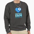 Football Fan My Passion Sweatshirt - Custom Art Print Men Women - T-Shirt, Sweatshirt, Hoodie