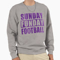 Sunday Funday Football Sweatshirt - Novelty Apparel for Adults - T-Shirt, Sweatshirt, Hoodie