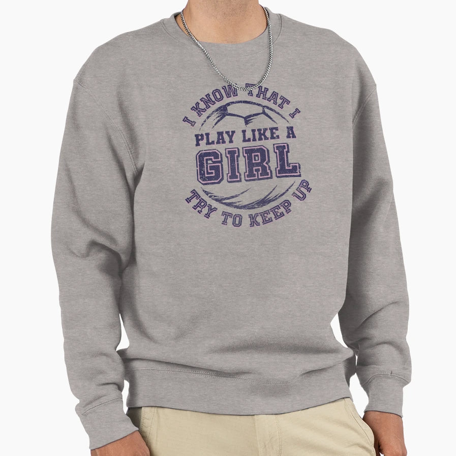 Try To Keep Up Sweatshirt - Fun Novelty Design for Adults - T-Shirt, Sweatshirt, Hoodie