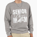Womens Senior Cheer Mom 2022 Sweatshirt - Casual Everyday Wear Men Women - T-Shirt, Sweatshirt, Hoodie