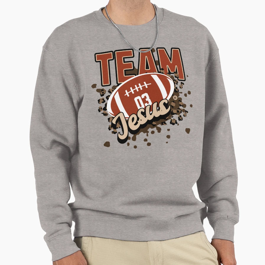Team Jesus Football Sweatshirt - Casual Everyday Wear Unisex - T-Shirt, Sweatshirt, Hoodie