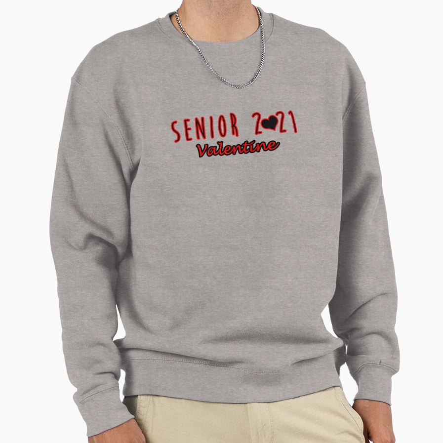 Senior 2021 Valentine Sweatshirt - Trendy Graphic for Adults - T-Shirt, Sweatshirt, Hoodie