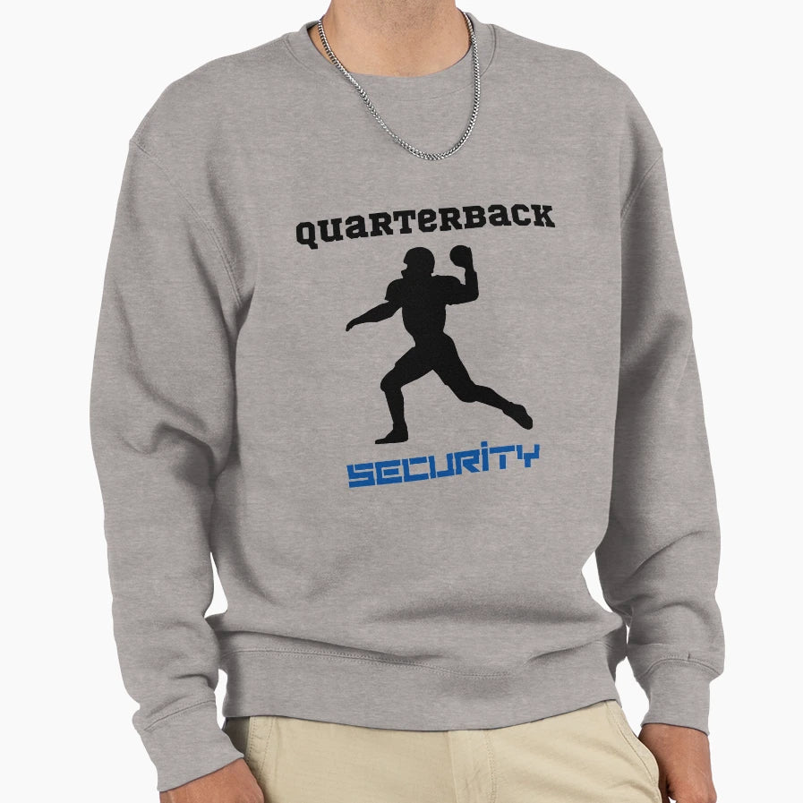 Quarterback Security Blue Sweatshirt - Novelty Apparel Men Women - T-Shirt, Sweatshirt, Hoodie