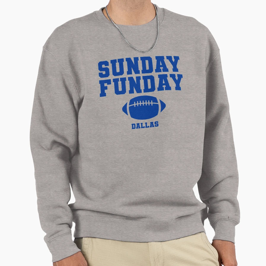 Sunday Funday Football Dallas Sweatshirt - Trendy Graphic Unisex - T-Shirt, Sweatshirt, Hoodie