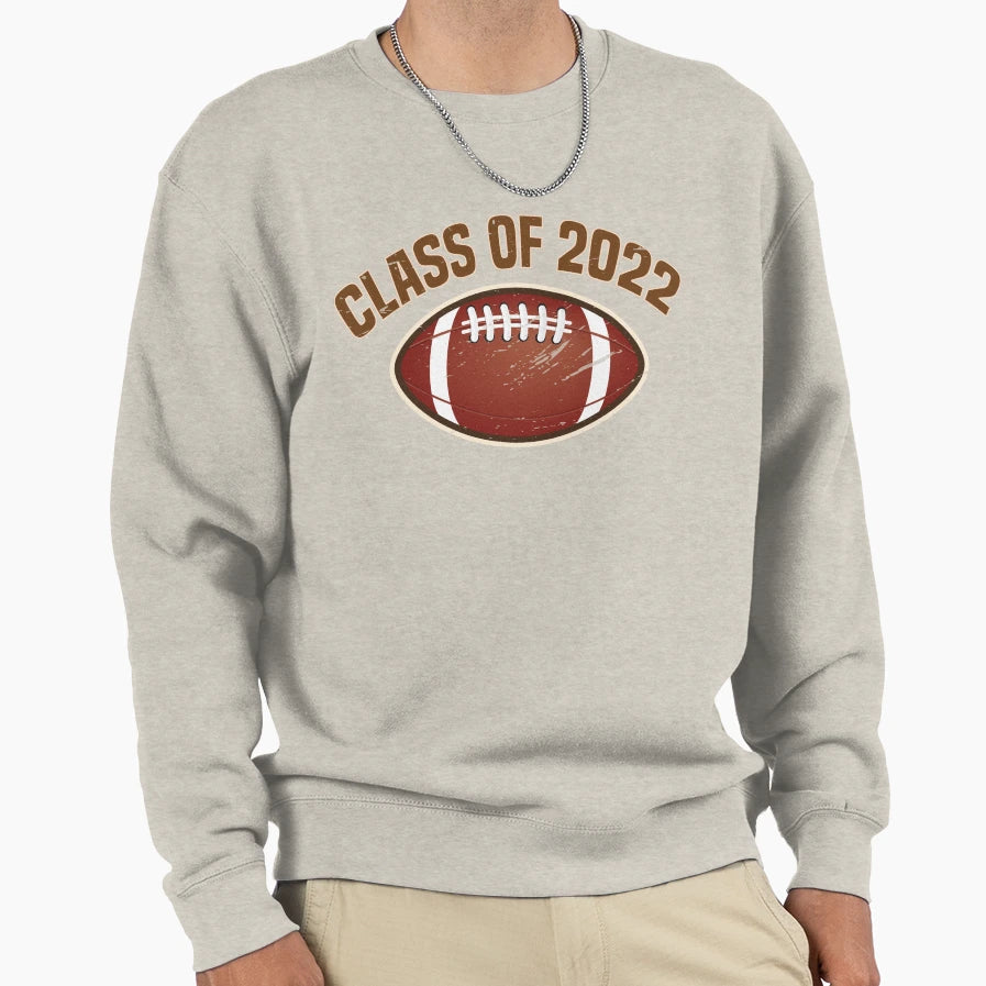 Class 2022 Gift High School Senior Sweatshirt - Novelty Apparel Men Women - T-Shirt, Sweatshirt, Hoodie