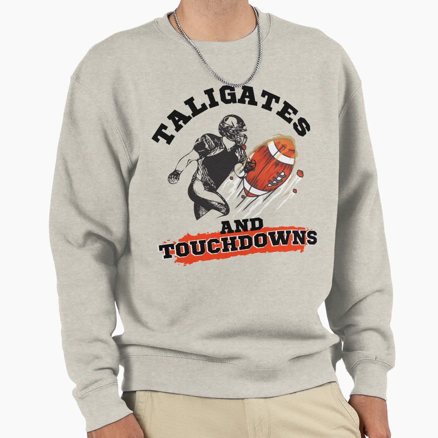 Tailgates And Touchdowns Football Sweatshirt - Aesthetic Graphic Unisex - T-Shirt, Sweatshirt, Hoodie