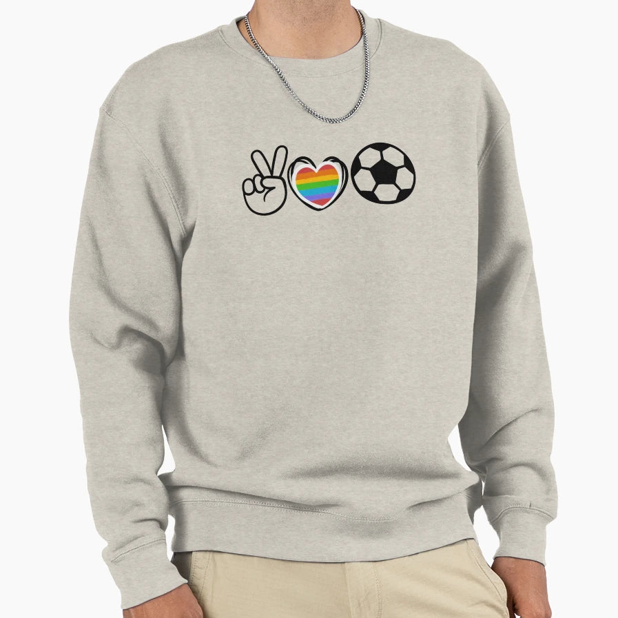 Peace Love Soccer Sweatshirt - Casual Everyday Wear Unisex - T-Shirt, Sweatshirt, Hoodie