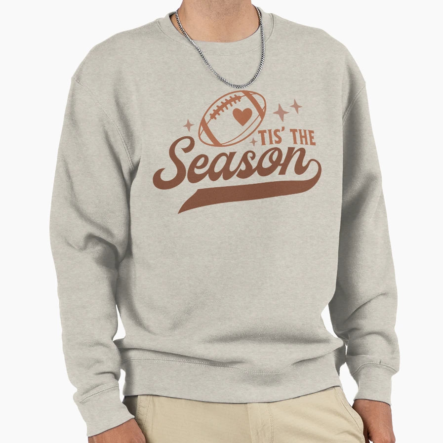 Tis Season Football Touchdown Sweatshirt - Trendy Graphic Men Women - T-Shirt, Sweatshirt, Hoodie
