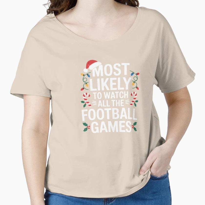 Most Likely Watch Football Family T-Shirt - Aesthetic Graphic for Adults - T-Shirt, Sweatshirt, Hoodie