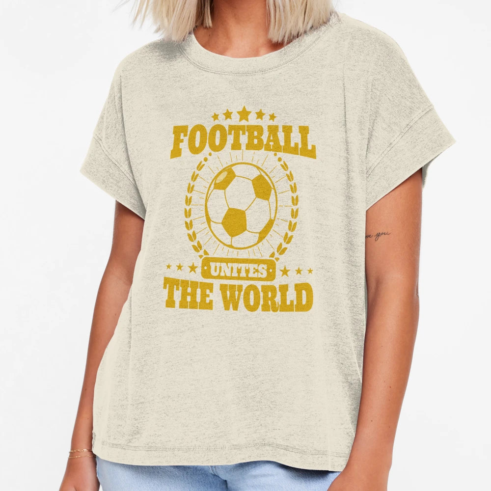 Football Unites World T-Shirt - Aesthetic Graphic Men Women - T-Shirt, Sweatshirt, Hoodie