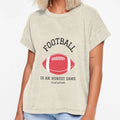 Football Is Honest Game T-Shirt - Casual Everyday Wear Men Women - T-Shirt, Sweatshirt, Hoodie