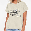Football Is Life T-Shirt - Fun Novelty Design Unisex - T-Shirt, Sweatshirt, Hoodie
