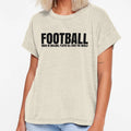 Football T-Shirt - Novelty Apparel Unisex - T-Shirt, Sweatshirt, Hoodie